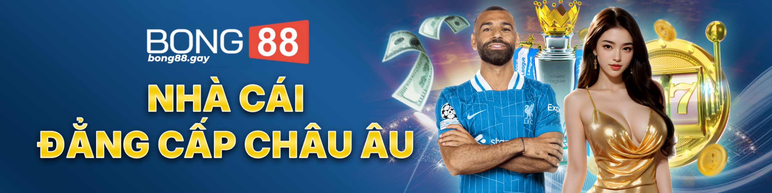 Bong88 Nha Cai Dang Cap Chau Au