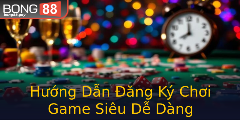 Hướng Dẫn Đăng Ký Chơi Game Siêu Dễ Dàng